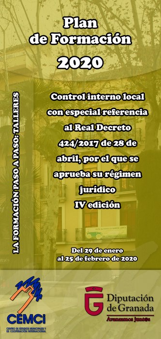 Taller: Control interno local con especial referencia al Real Decreto 424/2017 de 28 de abril, por el que se aprueba su régimen jurídico (IV edición).