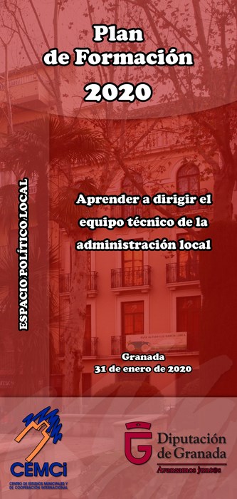 Espacio político local: Aprender a dirigir el equipo técnico de la administración local.