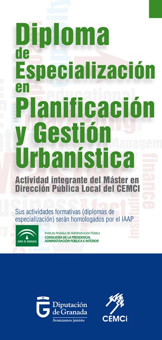 Máster en dirección pública local: Diploma de especialización en planificación y gestión urbanística (III edición).
