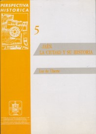 Jaén. La ciudad y su historia