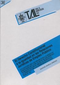 El derecho constitucional a la igualdad en las relaciones jurídicas de empleo público