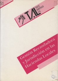 Gestión recaudatoria y jurisdicción en las Haciendas Locales (Jornadas Técnicas de Estudio de Haciendas Locales, 1991-1992)