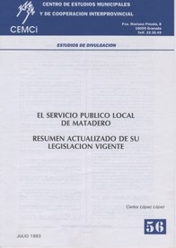 El servicio público local de matadero. Resumen actualizado de su legislación vigente