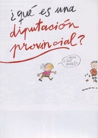 ¿Qué es una Diputación Provincial?