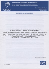 La potestad sancionadora y procedimiento sancionador en materia de tráfico, circulación de vehículos a motor...
