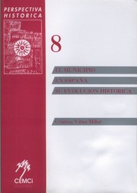 El municipio en España. Su evolución histórica