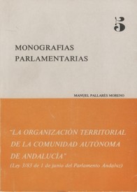 La organización terrotorial de la Comunidad Autónoma de Andalucía