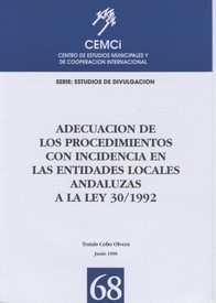 Adecuación de los procedimientos con incidencia en las Entidades Locales Andaluzas a la Ley 30/1992