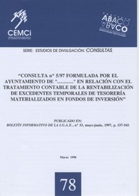 Counsulta núm. 5/97 formulada por el Ayuntamiento de "..." en relación con el tratamiento contable ...