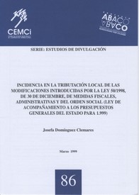 Incidencia en la Tributación Local de las modificaciones introducidas por la Ley 50/1998, de 30 de diciembre, de...