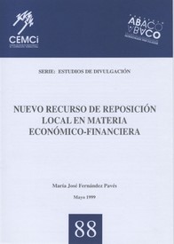 Nuevo recurso de reposición local en materia económico-financiera