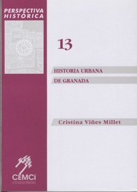 Historia urbana de Granada, 2ª ed. rev. y aum.