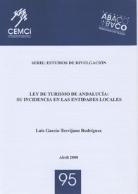 Ley de Turismo de Andalucía: su incidencia en las Entidades locales