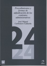 Procedimientos y formas de adjudicación de los contratos administrativos