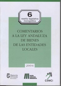 Comentarios a la Ley Andaluza de Bienes de las Entidades Locales
