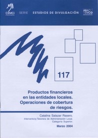 Productos financieros de las Entidades Locales. Operaciones de cobertura de riesgos