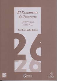 El remanente de tesorería. Un estudio integral