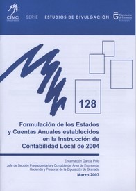 Formulación de los Estados y Cuentas Anuales establecidos en la Instrucción de Contabilidad Local de 2004