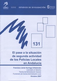 El pase a la situación de segunda actividad de los policías locales en Andalucía