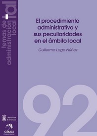 El procedimiento administrativo y sus peculiaridades en el ámbito local