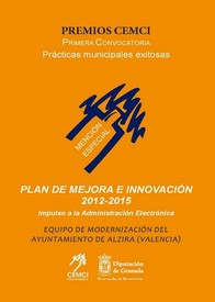 Plan de mejora e innovación 2012-2015. Impulso a la administración electrónica