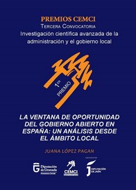 La ventana de oportunidad del Gobierno Abierto en España: un análisis desde el ámbito local