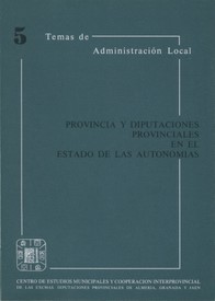 Provincia y Diputaciones Provinciales en el Estado de las Autonomías