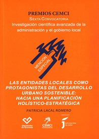 Las entidades locales como protagonistas del desarrollo urbano sostenible: hacia una planificación holístico-estratégica