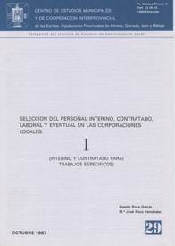 Selección de personal interino, contratado, laboral y eventual en las Corporaciones Locales (I)
