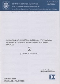 Selección de personal interino, contratado, laboral y eventual en las Corporaciones Locales (II)