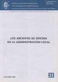 Los archivos de oficina en la Administración Local