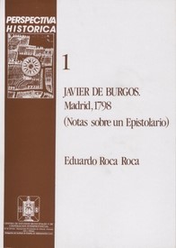 Notas sobre un epistolario. Javier de Burgos, Madrid 1798