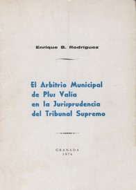 El arbitrio municipal de plus valía en la jurisprudencia del Tribunal Supremo