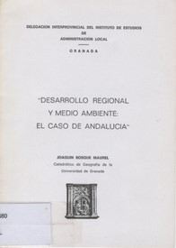 Desarrollo regional y medio ambiente. El caso de Andalucía